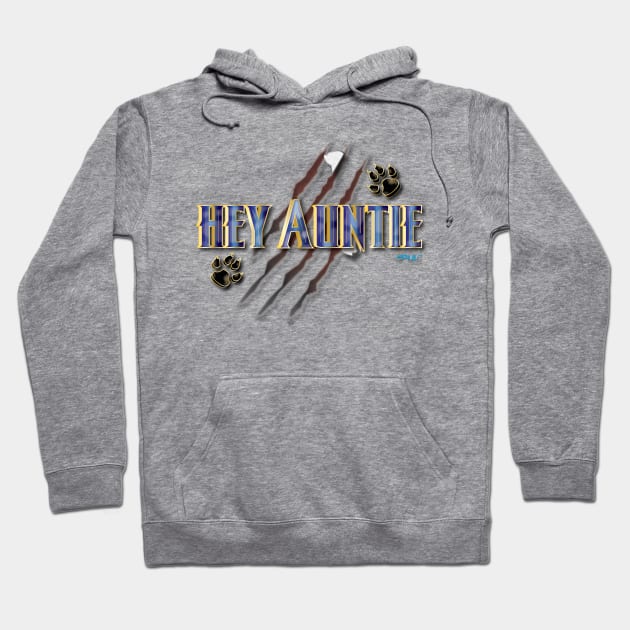 HEY AUNTIE EXTRA Hoodie by G9Design